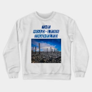 Road-less Traveled Crewneck Sweatshirt